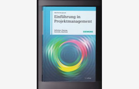 Manfred Burghardt, Einführung in Projektmanagement / 5. Auflage