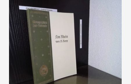 Am Rhein.   - H. Kerp / Monographien zur Erdkunde ; 10