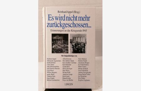 Appel es wird nicht mehr zurückgeschossen. . . Erinnerungen an das Kriegsende 1945, Lingen 1995, 392 Seiten, bebildert