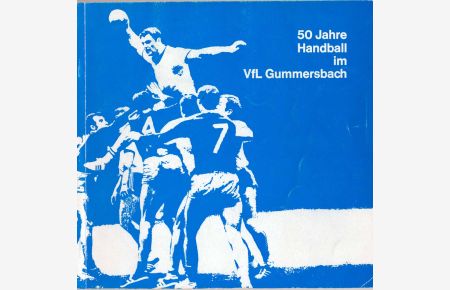 50 Jahre Handball im VfL Gummersbach.
