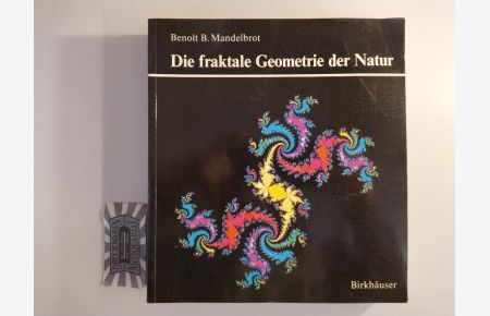 Die fraktale Geometrie der Natur.