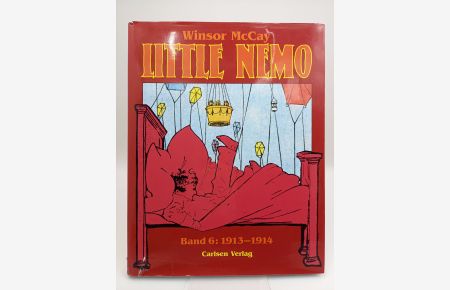 Little Nemo in Slumberland, Gesamtausgabe Band 6: 1913-1914  - (Herausgegeben und mit einer Einleitung versehen von Richard Marschall)
