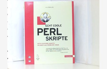Echt coole Perl Skripte: Nützliche Perl-Skripte, die knifflige Probleme lösen