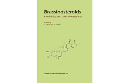 Brassinosteroids  - Bioactivity and Crop Productivity