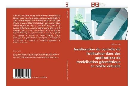 Amélioration du contrôle de l'utilisateur dans des applications de modélisation géométrique en réalité virtuelle