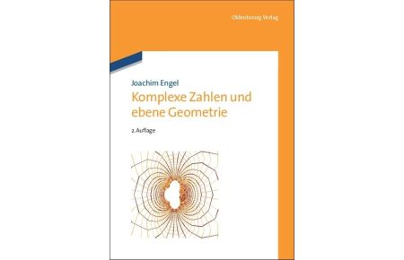 Komplexe Zahlen und ebene Geometrie (Softcover)
