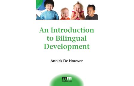 An Introduction to Bilingual Development