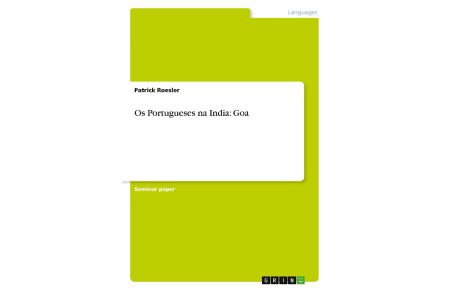 Os Portugueses na India: Goa