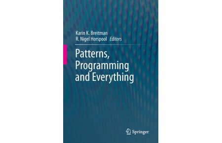 Patterns, Programming and Everything