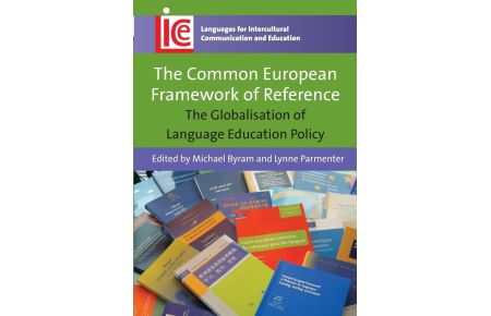 The Common European Framework of Reference - The Globalisation of Language Education Policy