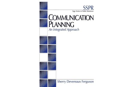 Communication Planning  - An Integrated Approach