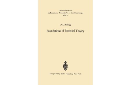 Foundations of Potential Theory