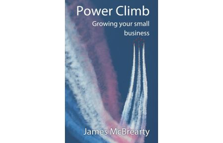 Power Climb  - Growing your small business