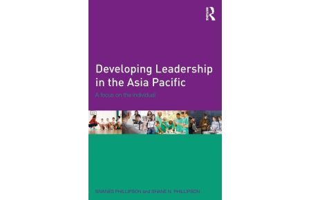 Developing Leadership in the Asia Pacific - A focus on the individual