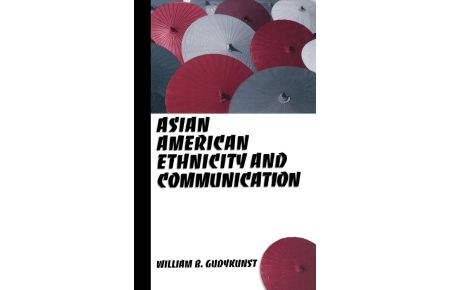 Asian American Ethnicity and Communication