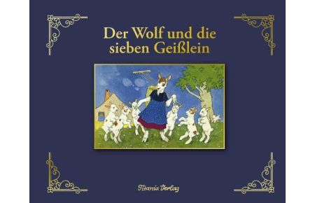 Der Wolf und die sieben Geißlein (Hardcover)