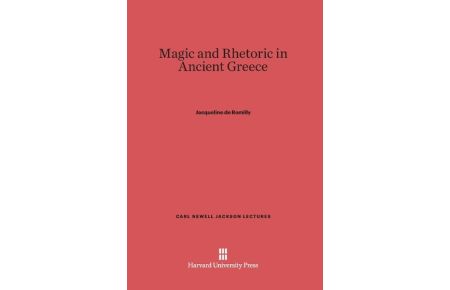 Magic and Rhetoric in Ancient Greece