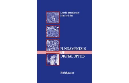 Fundamentals of Digital Optics  - Digital Signal Processing in Optics and Holography