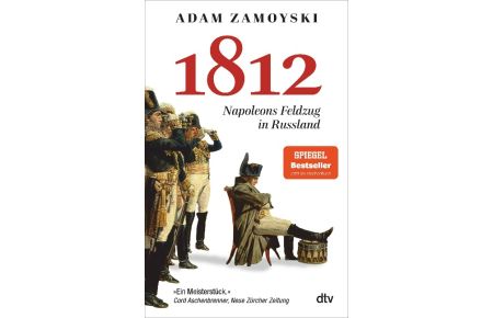 1812  - Napoleons Feldzug in Russland