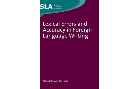 Lexical Errors and Accuracy in Foreign Language Writing