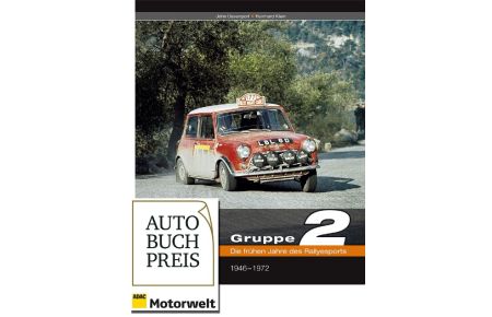 Gruppe 2  - Die frühen Jahre des Rallyesports 1946-1972