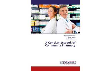 A Concise textbook of Community Pharmacy