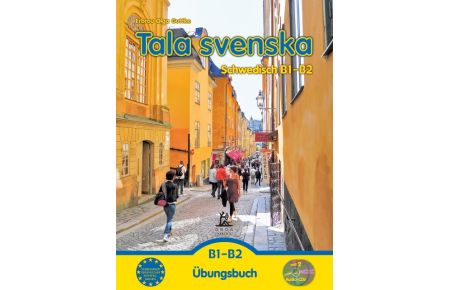 Tala svenska - Schwedisch B1-B2  - Übungsbuch