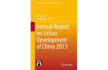 Annual Report on Urban Development of China 2013
