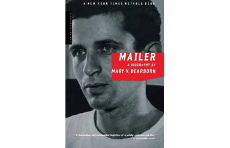 Mailer  - A Biography
