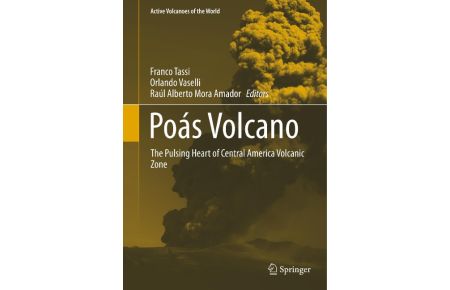 Poás Volcano  - The Pulsing Heart of Central America Volcanic Zone