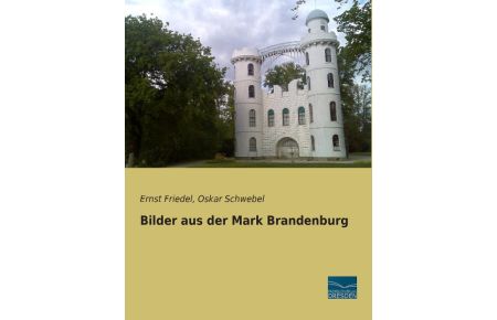 Bilder aus der Mark Brandenburg