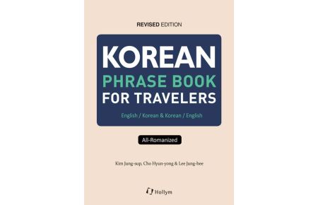 Korean Phrase Book for Travellers, Revised Edition  - English / Korean & Korean / English