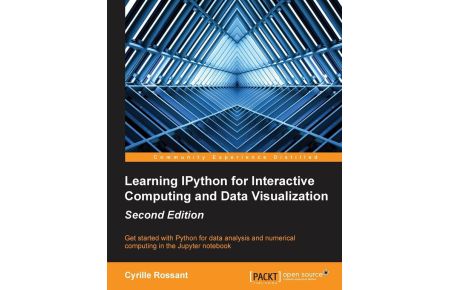 Learning IPython for Interactive Computing and Data Visualization - Second Edition