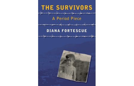 The Survivors  - A Period Piece
