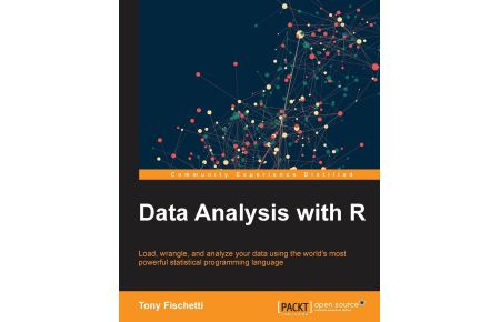 Data Analysis with R  - Load, wrangle, and analyze your data using the world's most powerful statistical programming language