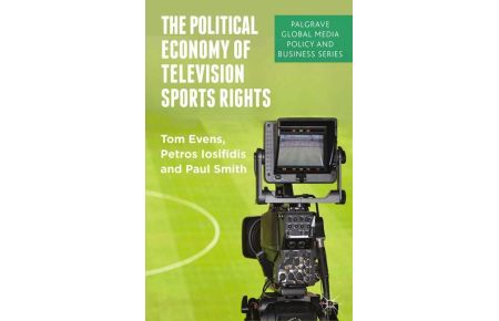 The Political Economy of Television Sports Rights