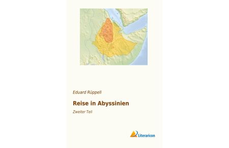 Reise in Abyssinien  - Zweiter Teil