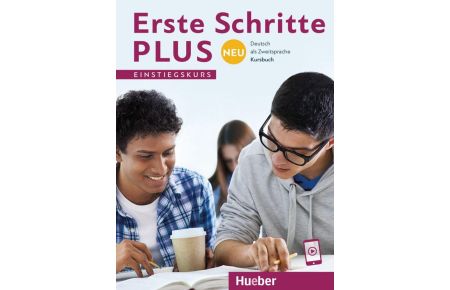 Erste Schritte plus Neu Einstiegskurs. Kursbuch. - Deutsch als Zweitsprache