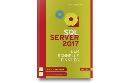 SQL Server 2017  - Der schnelle Einstieg