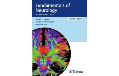 Fundamentals of Neurology  - An Illustrated Guide