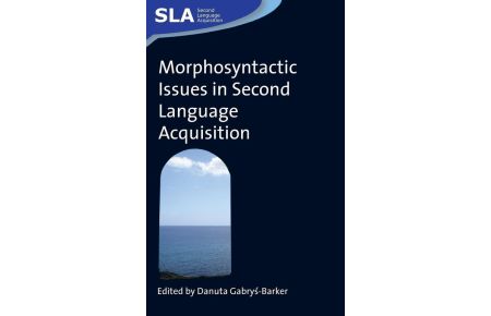 Morphosyntactic Issues in Second Language Acquisition