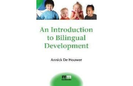 An Introduction to Bilingual Development