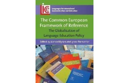 The Common European Framework of Reference - The Globalisation of Language Education Policy