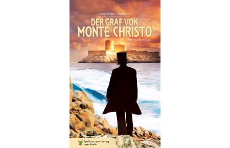 Der Graf von Monte Christo  - In Einfacher Sprache