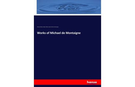 Works of Michael de Montaigne
