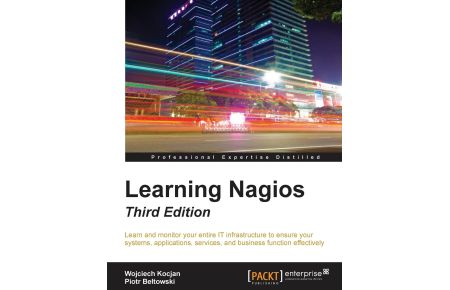 Learning Nagios, Third Edition