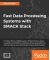 Fast Data Processing Systems with SMACK Stack