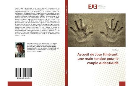 Accueil de Jour Itinérant, une main tendue pour le couple Aidant/Aidé