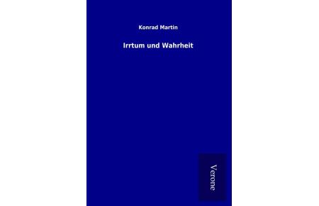 Irrtum und Wahrheit
