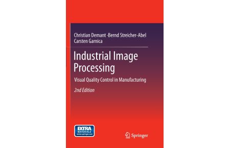 Industrial Image Processing (Softcover)  - Visual Quality Control in Manufacturing